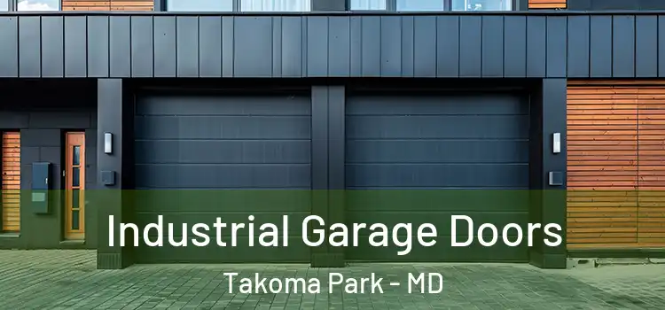  Industrial Garage Doors Takoma Park - MD