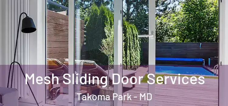 Mesh Sliding Door Services Takoma Park - MD